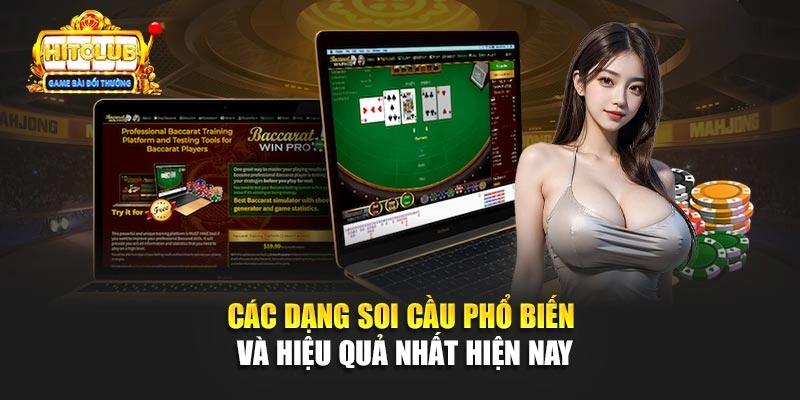 Các dạng soi cầu phổ biến và hiệu quả nhất hiện nay 