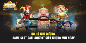 Nổ Hũ Kim Cương - Game Slot Săn Jackpot Siêu Khủng Mỗi Ngày