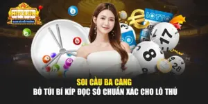 Soi Cầu Ba Càng - Bỏ Túi Bí Kíp Đọc Số Chuẩn Xác Cho Lô Thủ